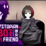 My Dystopian Robot Girlfriend 1