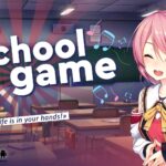 School Game