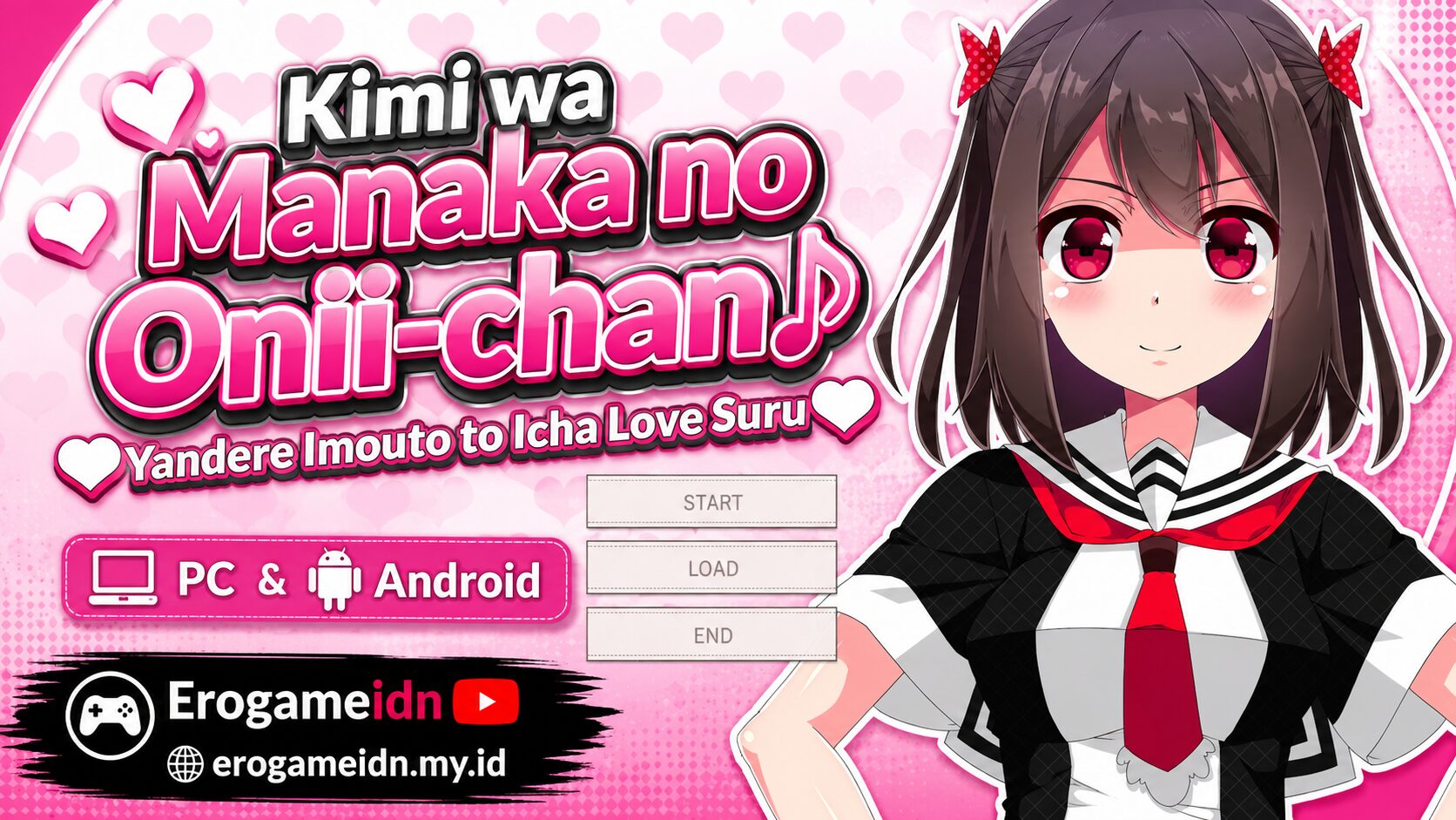 Kimi wa Manaka no Onii-chan♪ Yandere Imouto to Icha Love Suru 1 Kimi wa Manaka no Onii-chan♪ Yandere Imouto to Icha Love Suru