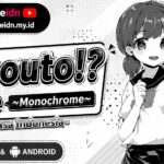 Imouto!? Life ~Monochrome~ Bahasa Indonesia