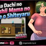 Ore ga Dachi no Kibishii Mama no Aite o Shiteyaru Bahasa Indonesia