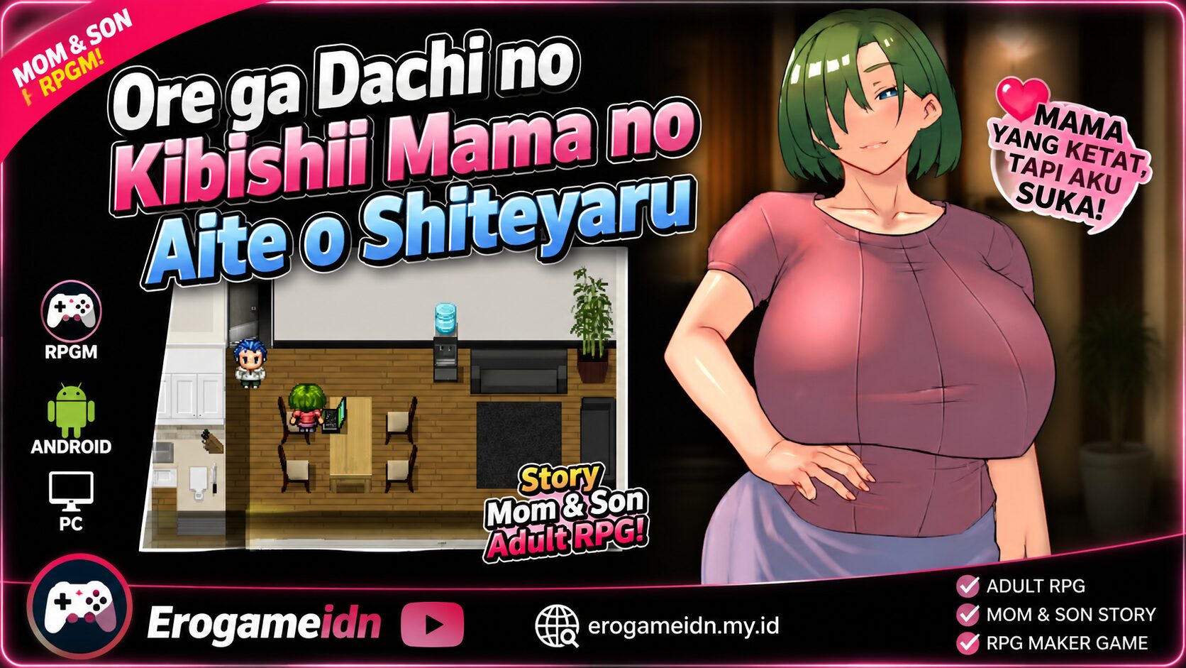 Ore ga Dachi no Kibishii Mama no Aite o Shiteyaru Bahasa Indonesia