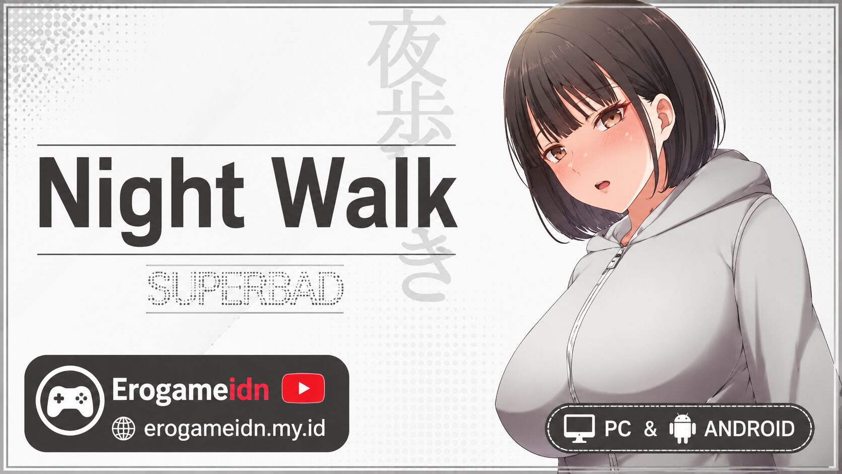 Night Walk Bahasa Indonesia