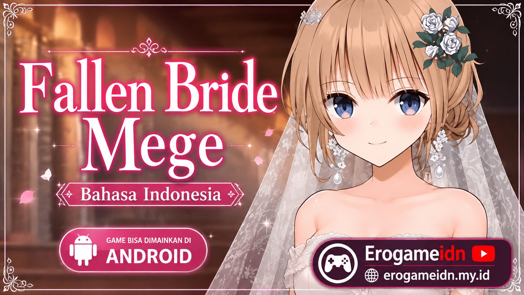 Fallen Bride Mege Bahasa Indonesia
