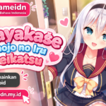 Amayakase Kanojo no Iru Seikatsu -Ichizu na Ginpatsu Bishoujo wa Suki Desu ka?- Bahasa Indonesia